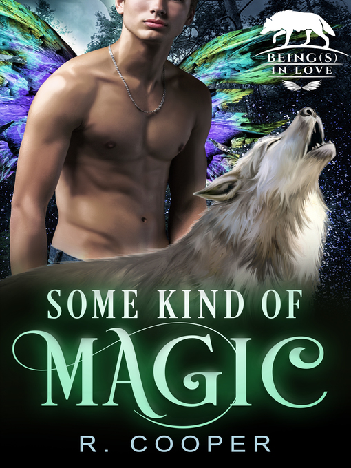 Title details for Some Kind of Magic by R. Cooper - Wait list